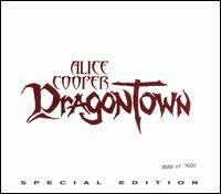 ALICE COOPER : DragonTown (Special Edition with Bonus CD)