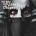 ALICE COOPER : The Eyes Of Alice Cooper