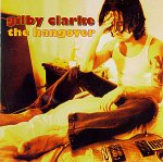 Gilby Clarke - the Hangover