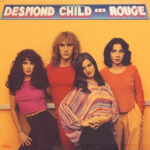 DESMOND CHILD and Rouge (1979)