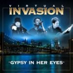 VIRTUAL INVASION - Gypsy In Her Eyes (2017)