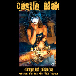 CASTLE BLAK 3-CD Boxset 2006