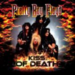 PRETTY BOY FLOYD : Kiss Of Death – A Tribute To Kiss (reissue 2015)