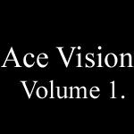 ACE FREHLEY : Ace Vision Volume 1