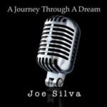 JOE SILVA : A Journey Through a Dream (2015)