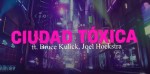 Ciudad Txica (Feat. Bruce Kulick & Joel Hoekstra) Lyric Video