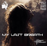 THE DARREN PHILLIPS PROJECT : My Last Breath (2018)