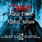 Thriller - A Metal Tribute To Michael Jackson