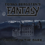 Tomas Bergsten's Fantasy - Caught In The Dark