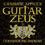 Carmine Appice's Guitar Zeus - Conquering Heroes