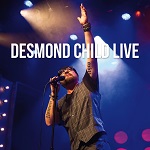 DESMOND CHILD - Live (2019)