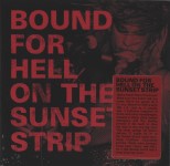 Bound For Hell : On The Sunset Strip (2022)