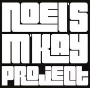 NOEL's M'KAY PROJECT