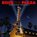Rock The Plaza - Concert To Save The Historic Plaza Theatre In Palm Springs (2025)