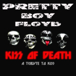 Pretty Boy Floyd - KISS Of Death : A Tribute To KISS