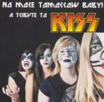 No More Tomorrow Baby ! - A Tribute To KISS (digital download 2016)