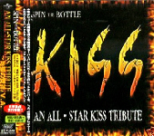 BUY > SPIN THE BOTTLE An All-Star Tribute to Kiss (Japan)