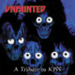 BUY > UNPAINTED - A Tribute To Kiss