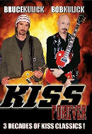 BRUCE KULICK & BOB KULICK - KISS Forever
