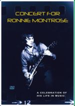 Concert For Ronnie Montrose - A Celebration Of His Life In Music